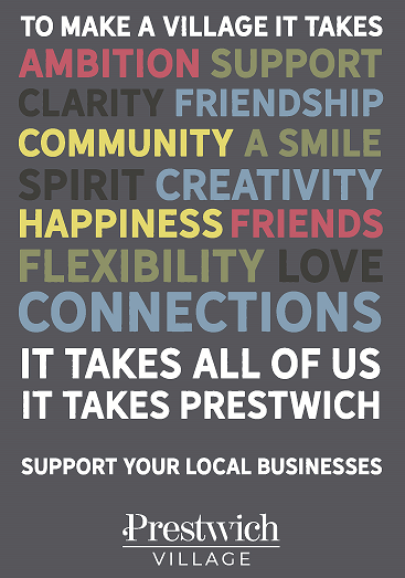 It Takes each of us to make Prestwich Village